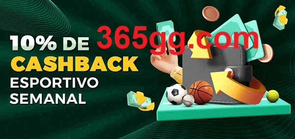 10% de bônus de cashback na 365gg